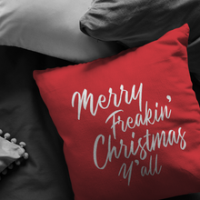 Merry Freakin' Christmas Y'all Throw Pillow - The Coffee Catalyst